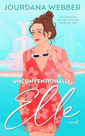*PRE-ORDER* Unconventionally, Elle by Jourdana Webber