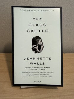 The Glass Castle: A Memoir by Jeannette Walls - Used Paperback