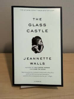 The Glass Castle: A Memoir by Jeannette Walls - Used Paperback