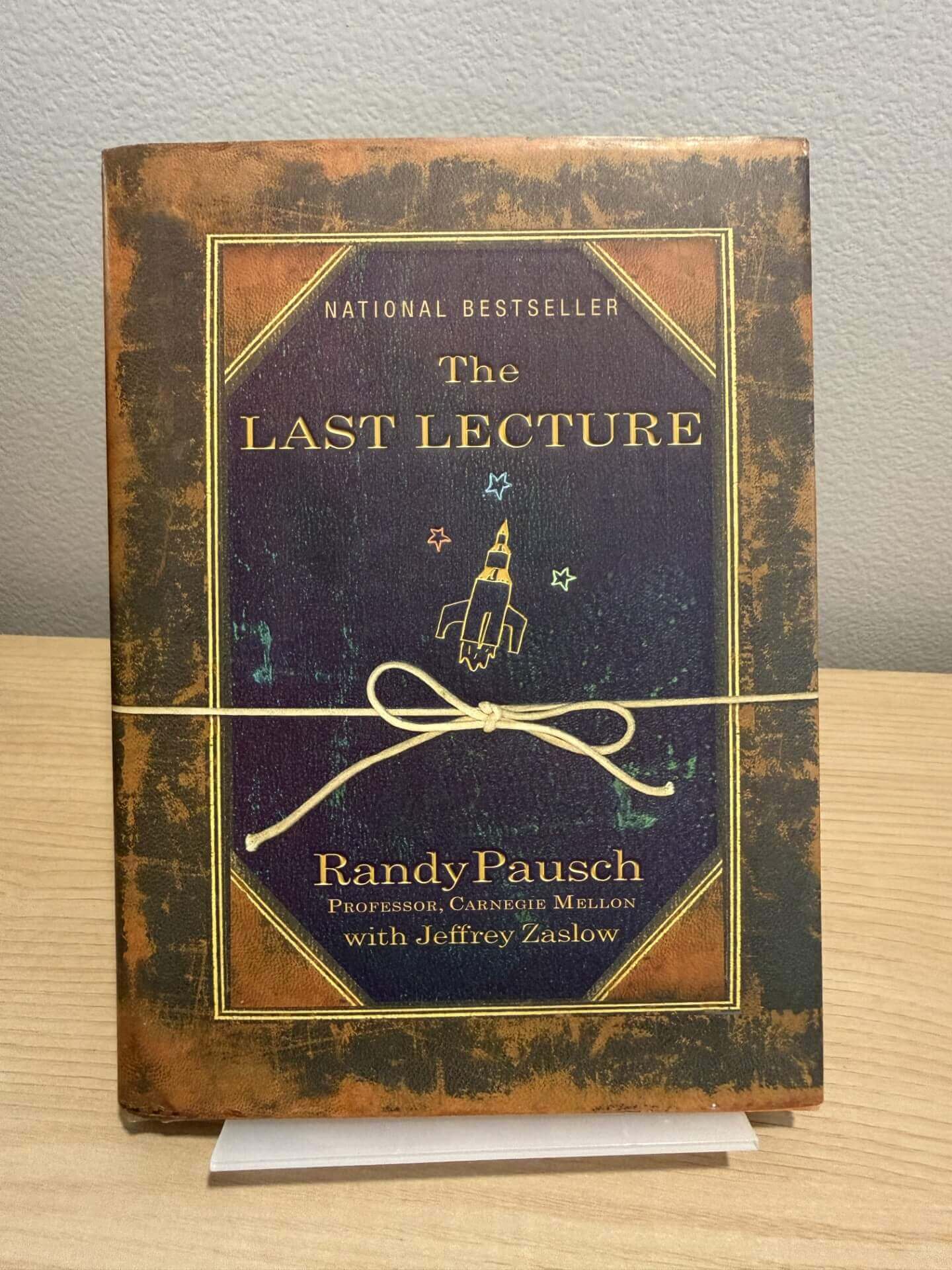 The Last Lecture by Randy Pausch