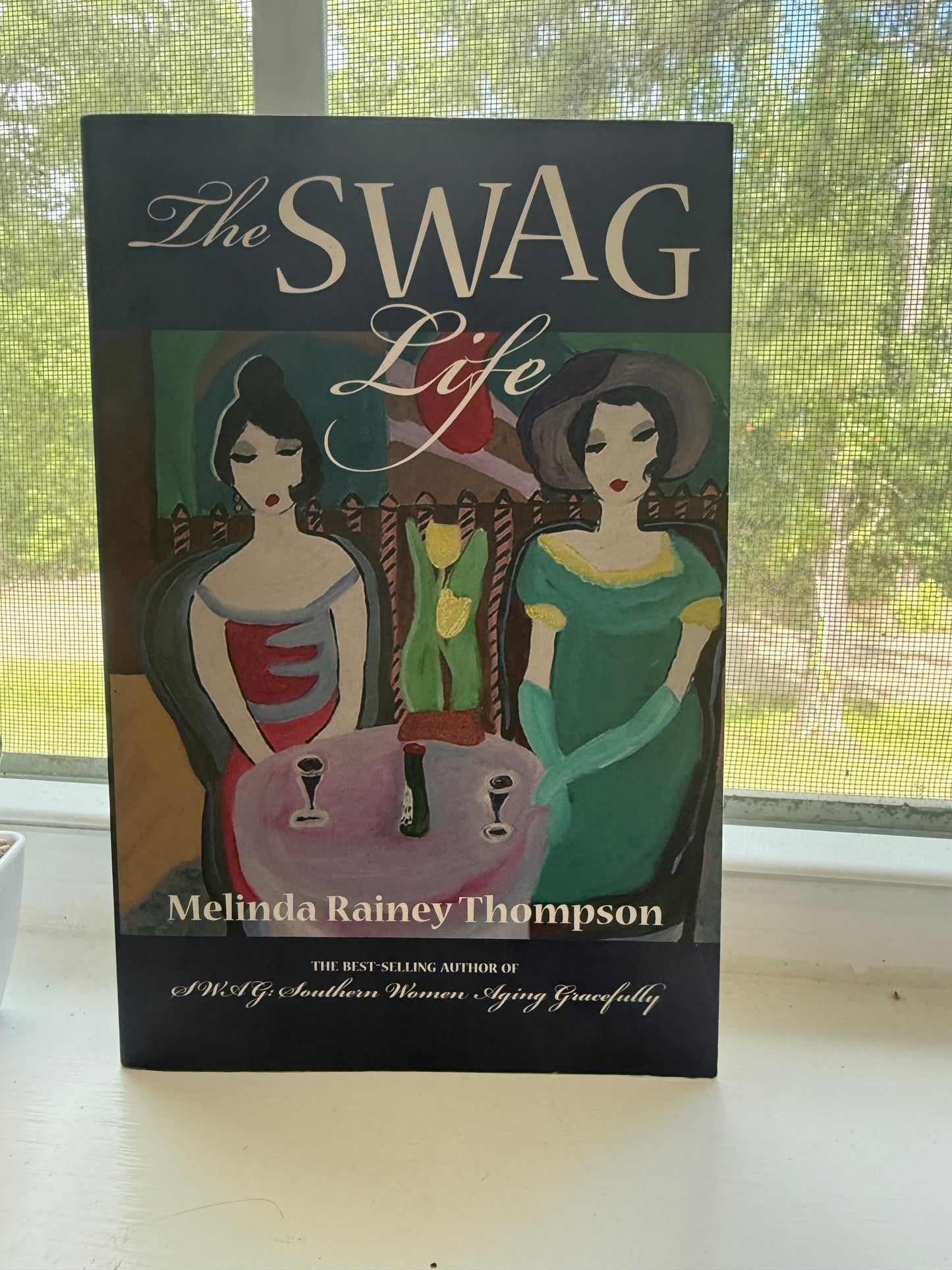 *USED* The Swag Life by Melinda Rainey Thompson