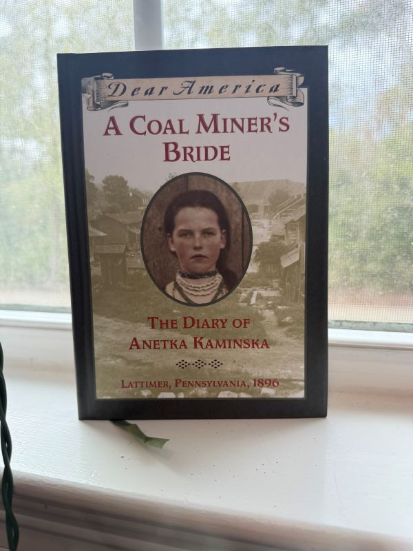 A Coal Miner's Bride by Susan Campbell Bartoletti - Used Hardcover