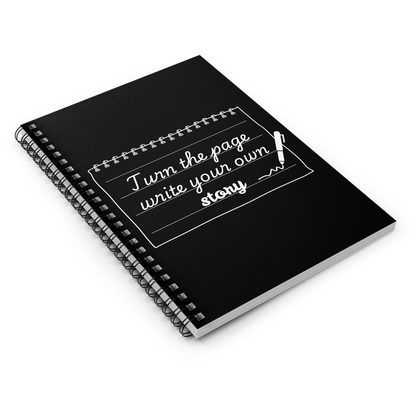 Spiral Notebook - Turn the Page and Write Your Own Story - Ruled Line