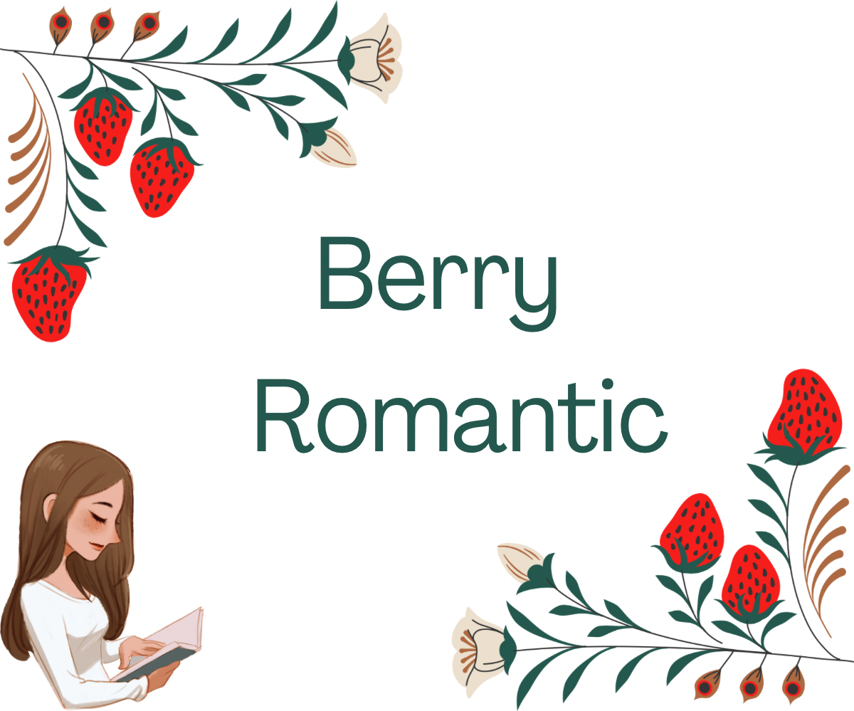 A graphic image featuring the text 'Berry Romantic' with a illustration of a woman reading a book, surrounded by strawberries and floral elements.