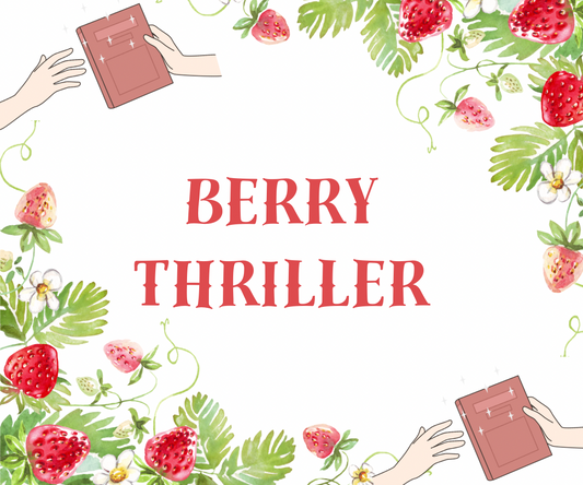 Illustration of hands holding books with the text 'BERRY THRILLER' surrounded by strawberry plants.