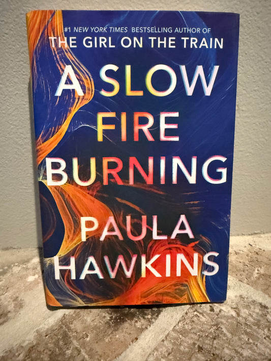 *USED* A Slow Fire Burning by Paula Hawkins