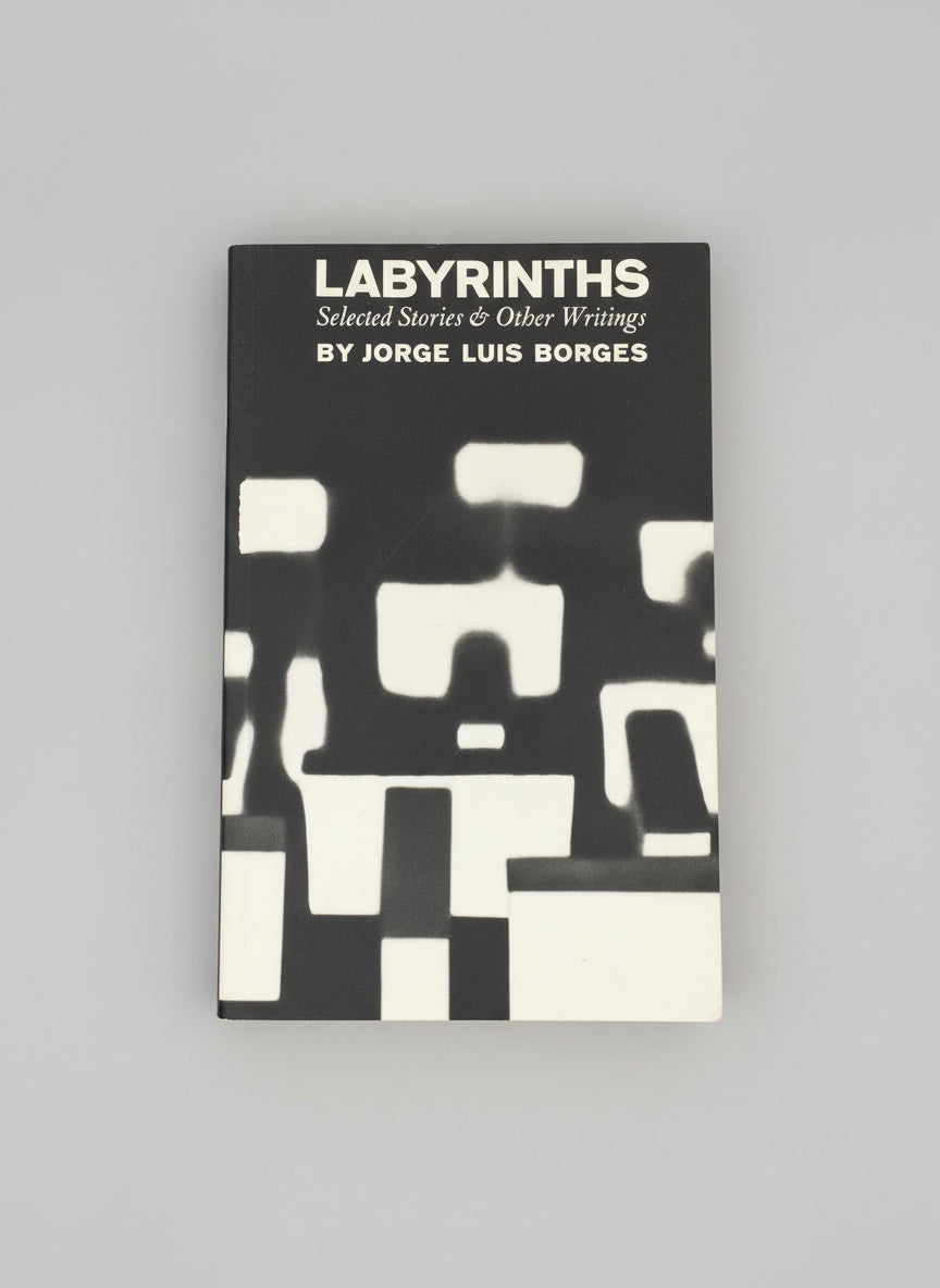 Book cover of 'Labyrinths' by Jorge Luis Borges on a black background