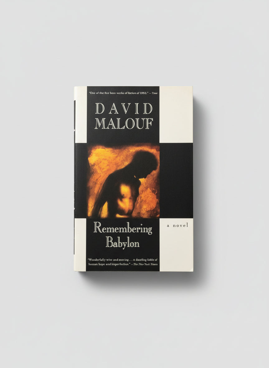 Book cover of 'Remembering Babylon' by David Malouf on a dark background