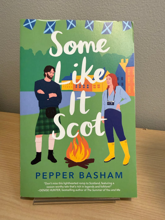 Some Like It Scot by Pepper Basham