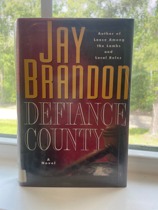 *USED* Defiance County by Jay Brandon