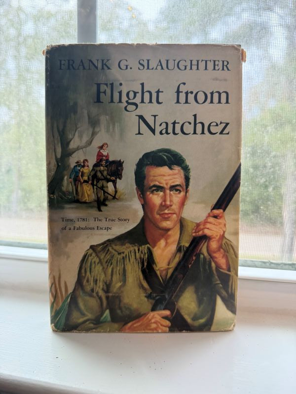 *USED* Flight from Natchez by Frank G. Slaughter