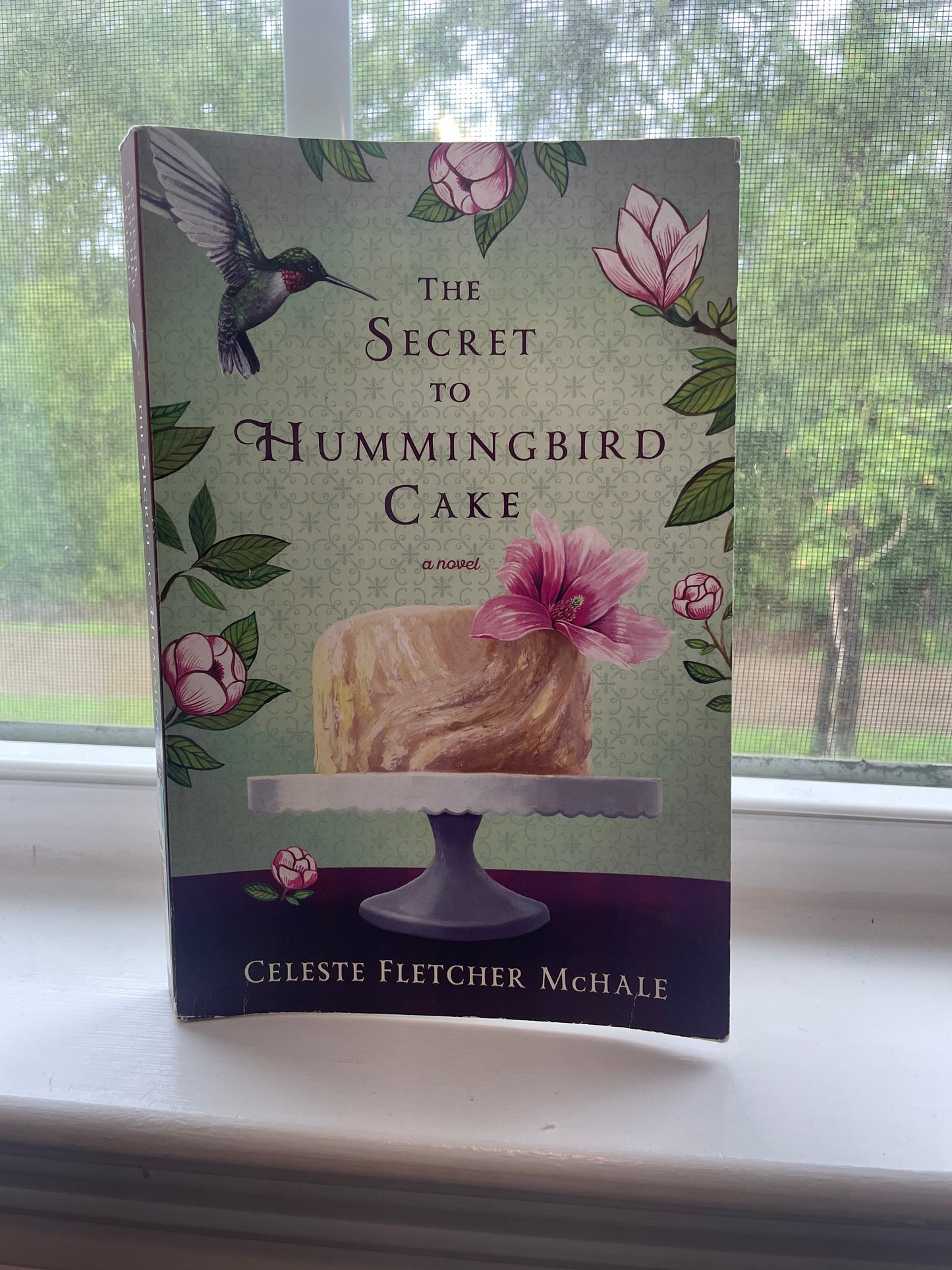 *USED* The Secret to Hummingbird Cake by Celeste Fletcher McHale