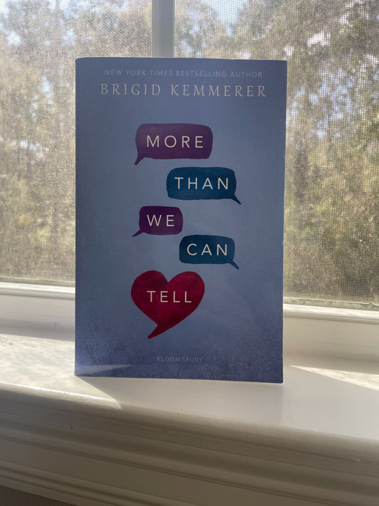 *USED* More Than We Can Tell by Brigid Kemmerer