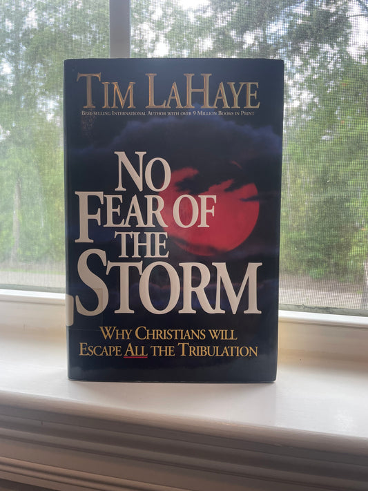 *USED* No Fear of the Storm by Tim LaHaye