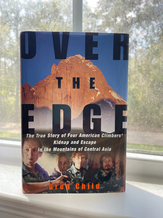 *USED* Over the Edge by Greg Child