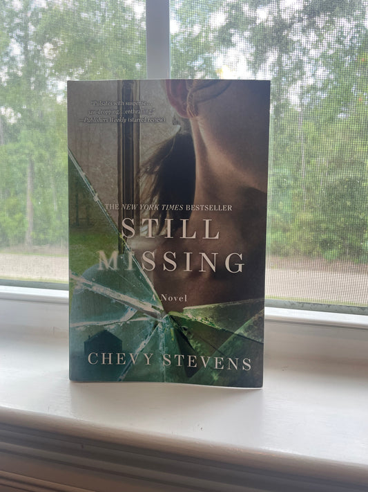 *USED* Still Missing by Chevy Stevens